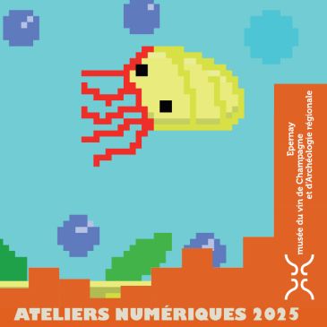Ateliers numériques - musée epernay