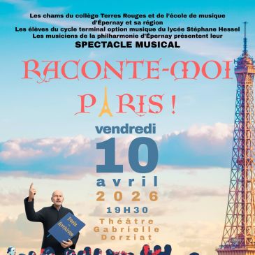 Spectacle Raconte-moi Paris