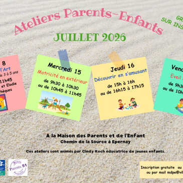 Ateliers parents enfants juillet 2026