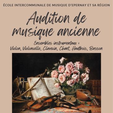 Audition de musique ancienne