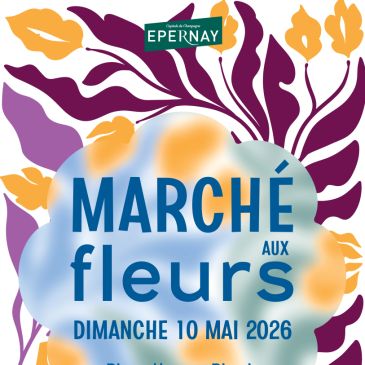 Marché aux fleurs 2026