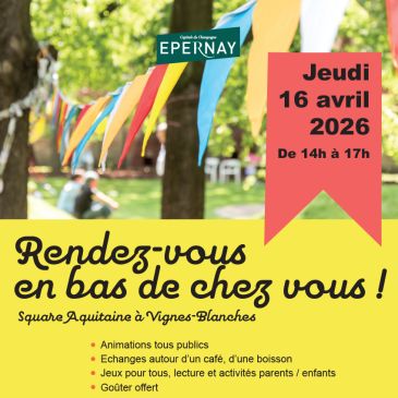 Rendez-vous en bas de chez vous avril 2026