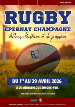 Exposition Rugby Epernay Champagne
