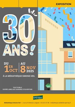 Exposition 30 ans Médiathèque Epernay
